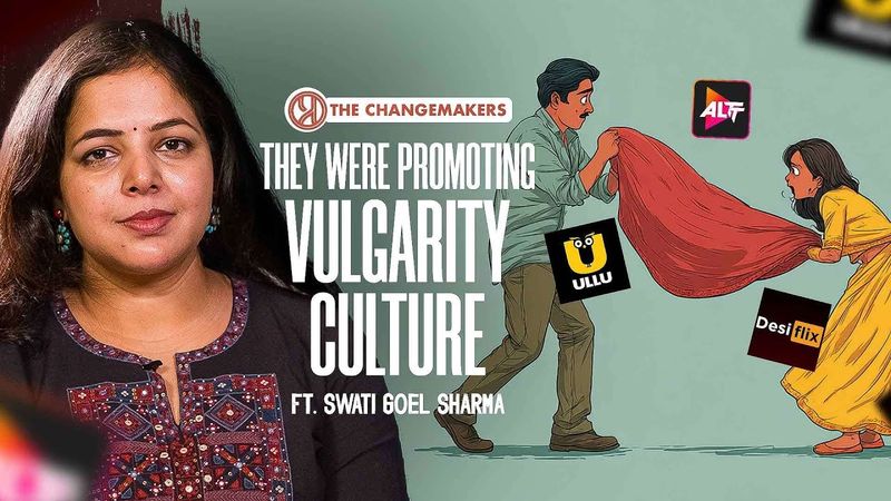 Molestation, Rage & Lu&t – What These Web Series Are Doing to Young Minds | Swati Goel Sharma