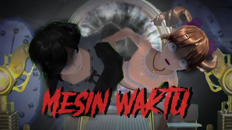 MESIN WAKTU || HORROR MOVIE SAKURA SCHOOL SIMULATOR