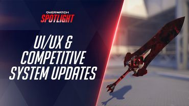 Overwatch Spotlight | New Menus & Competitive System Updates
