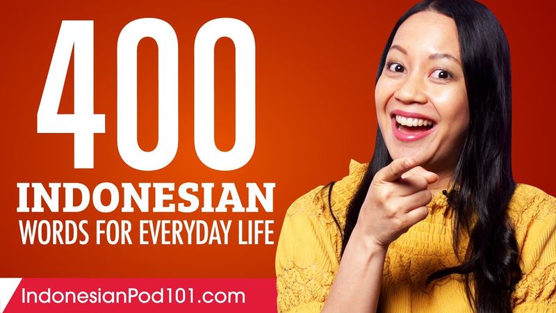 400 Indonesian Words for Everyday Life - Basic Vocabulary #20