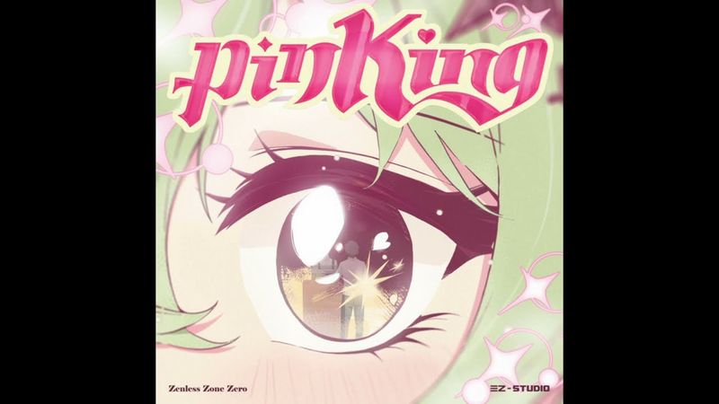 Sān-Z, HOYO-MiX - pinKing (Official Audio) (From: Zenless Zone Zero)