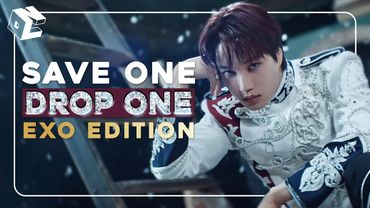 🔥👑 SAVE ONE DROP ONE EXO EDITION (Impossible for EXOLs!) 👑🪐 | 60+ ROUNDS