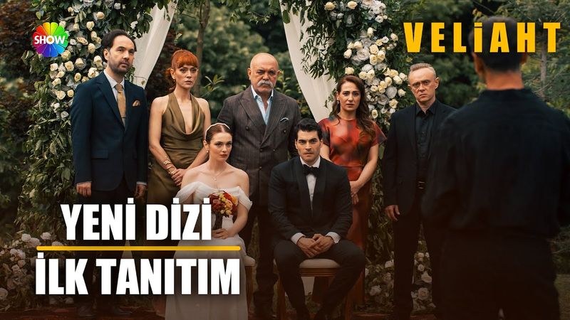 Veliaht İlk Tanıtım | Eylül’de Show TV’de!