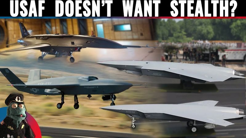 USAF doesn’t want stealthy drones, despite China's stealth fleet. Why?