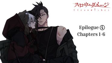 Slow Damage: Clean Dishes | Epilogue ④ | Chapters 1-6 | Video and ENG translation in description !