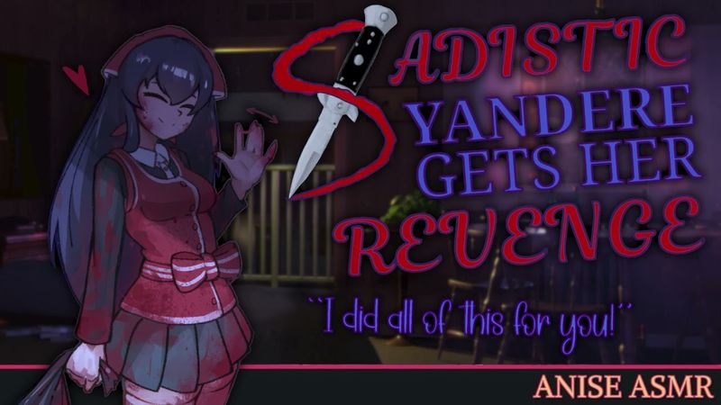 Your Sadistic Yandere Gets Her Revenge (Part 5 Chapter 1) [Yandere] [Horror] [Possessive]