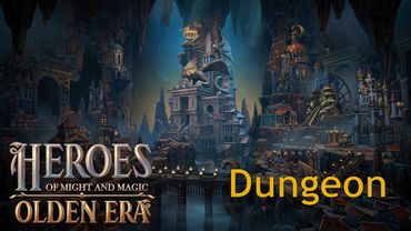 HoMM Olden Era: Обзор Dungeon (master)