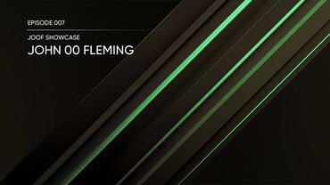JOOF Showcase 007 with John 00 Fleming (2-hr Studio Mix) [Progressive / Trance]