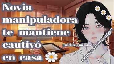 🏠Tu novia manipuladora te mantiene cautivó en casa🏠ASMR #roleplay #asmr