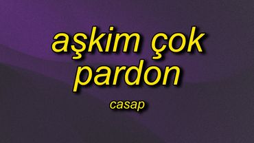 AŞKIM ÇOK PARDON (Ultra Slowed)