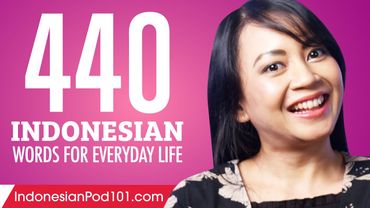 440 Indonesian Words for Everyday Life - Basic Vocabulary #22