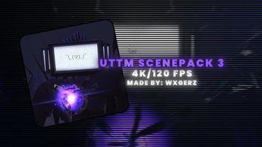 Upgraded Titan Tv Man 4k/120FPS ScenePack 3 || Credits: @DaFuqBoom