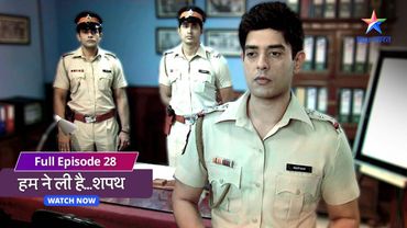 FULL EPISODE-28 | Humne Li Hai...Shapath | हमने ली है शपथ | Photograph ka raaz #starbharat