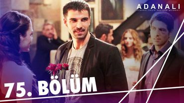 Adanalı 75. Bölüm
