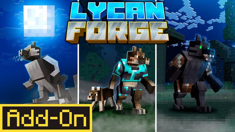 LYCAN-FORGE ADDON: Morph into Werewolves with INSANE Skills in Minecraft Bedrock Edition