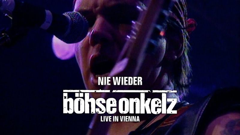 Böhse Onkelz - Nie wieder (Live in Vienna)