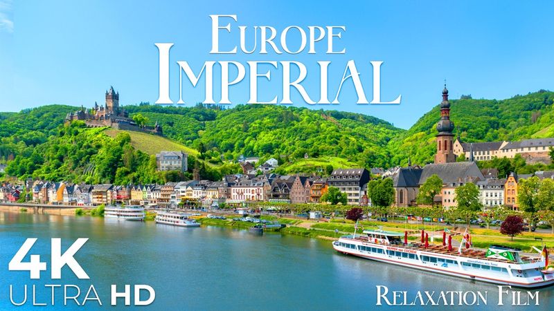 Imperial 4K - Europe Journey Through Timeless Beauty | Relaxation Film Ultra HD