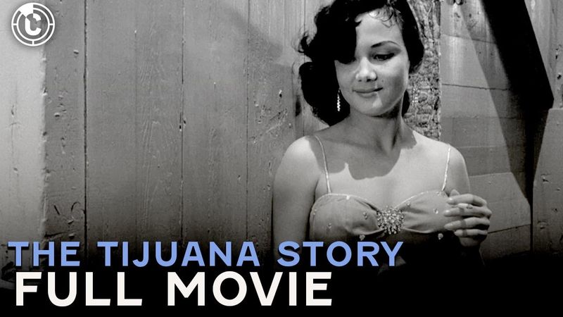 The Tijuana Story (ft. Jean Willes) | Full Movie | Cinestream