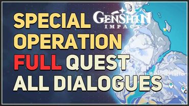 Special Operation FULL QUEST Genshin Impact