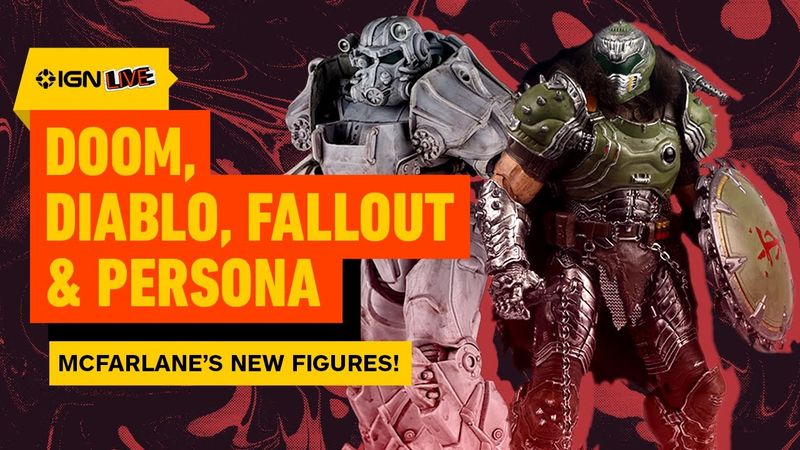 Doom: The Dark Ages, Diablo IV, Fallout and Persona Get New McFarlane Toys | IGN Live 2025