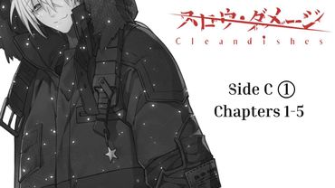 Slow Damage: Clean Dishes | Side C ① | Chapters 1-5 | ENG translation in [CC]