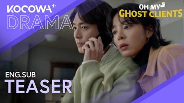 [TEASER] Get Ready For Supernatural Legal Battles! | Oh My Ghost Clients | KOCOWA+