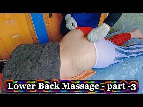 Back Pain Relief Massage at Home | Lower Back Massage - Part 3