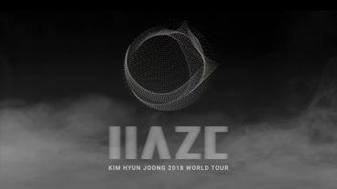 KIMHYUNJOONG (김현중) - 2018 WORLD TOUR "HAZE" IN SEOUL TEASER