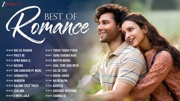 Best of Romance – All Time Superhit Love Songs | Bas Ek Dhadak, Preet Re, Apna Bana Le & More