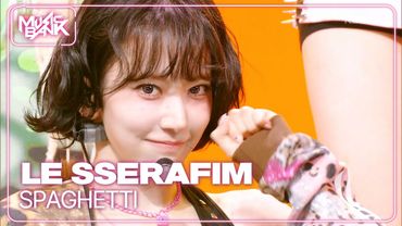 SPAGHETTI - LE SSERAFIM 르세라핌 [Music Bank] | KBS WORLD TV 251107
