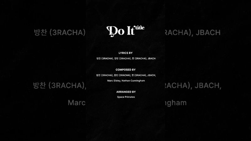 Stray Kids "DO IT" INST. CLIP 𝐈𝐓 🖤 : "Do It"