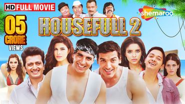 Housefull 2 Full Movie | Akshay, John, Riteish, Mithun, Rishi, Randhir | Best Hindi Comedy Film