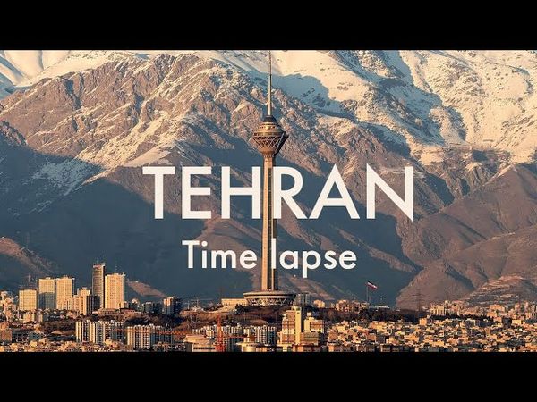 تایم لپس تهران Time lapse Tehran