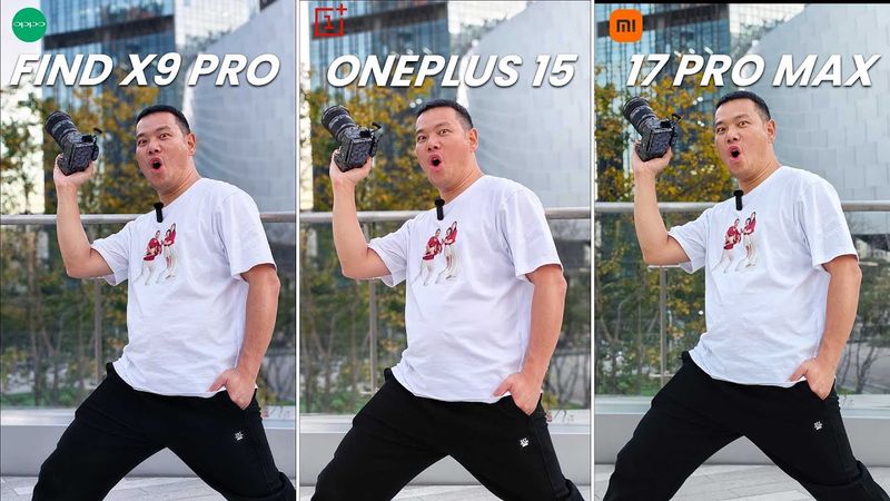 OnePlus 15 ضد OPPO Find X9 Pro ضد Xiaomi 17 Pro Max: معركة الكاميرا