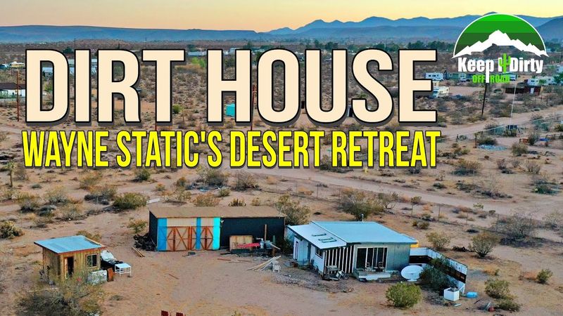 Dirt House   Wayne Statics Desert Retreat
