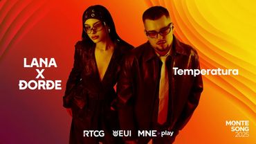 LANA X ĐORĐE — Temperatura | MONTESONG 2025 🇲🇪