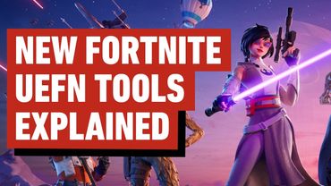 Fortnite: Everything Coming to UEFN Explained