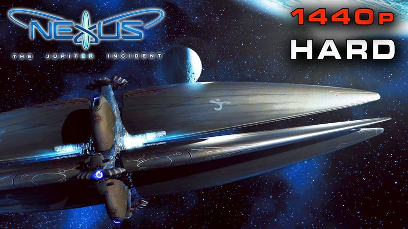 Nexus: The Jupiter Incident - Walkthrough Hard - All Medals - No Commentary