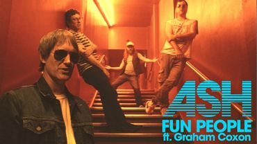 Ash - Fun People (Feat. @grahamcoxon ) - Official Video