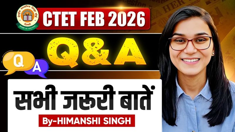 CTET Feb 2026 - Everything you need to know! by Himanshi Singh