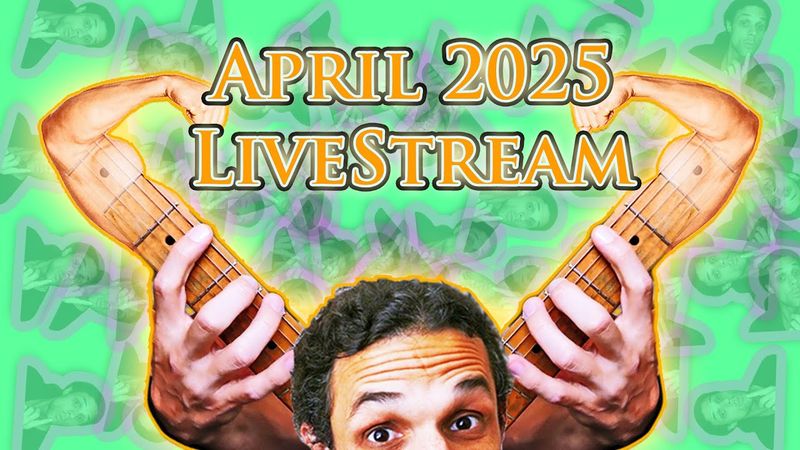 April 2025 Livestream