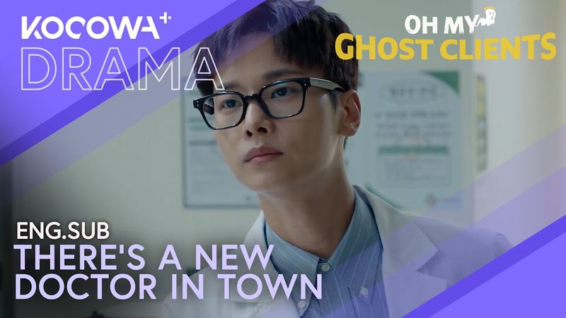 There's A New Doctor & He's Stealing Hearts 😉 | Oh My Ghost Clients EP4 | KOCOWA+