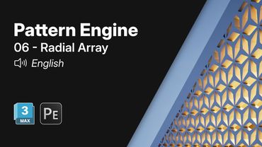 Getting Started with Pattern Engine for 3ds Max | 06 - Radial Array