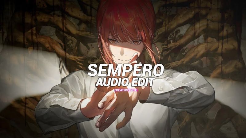 Sempero (Best Part!/Slowed) - QMIIR [edit audio]