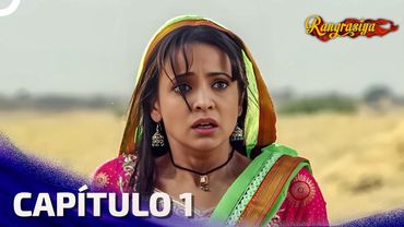 Rangrasiya Capítulo 1 | Doblado en Español (Versión Larga)
