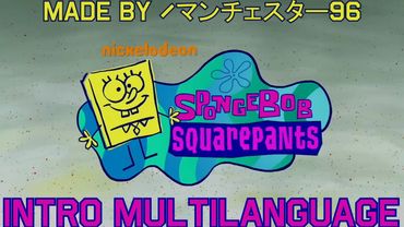 SpongeBob SquarePants - Intro Multilanguage in 179 languages