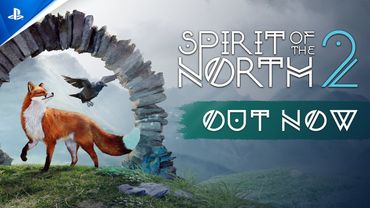 Spirit of the North 2 - Launch Trailer | PS5 Games