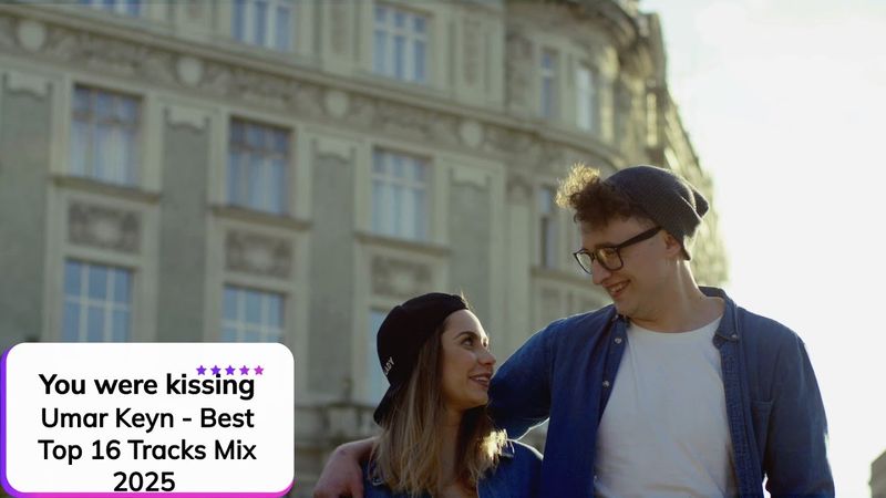 Umar Keyn & DNDM & Davvi ⎪ You were kissing  (Sunday Night) ✧ Best Top 16 Tracks Mix 2025. Клип