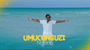 Umucunguzi - Ngabo (Official Video)