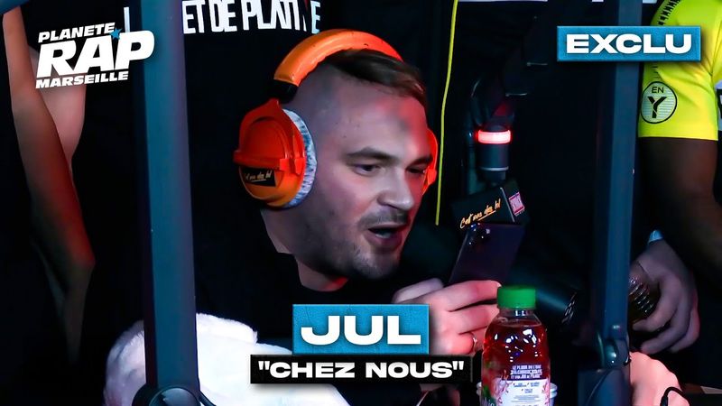 [EXCLU] Jul - Chez nous #PlanèteRap